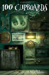 Cover of "100 Cupboards: Book 1 of the 10...