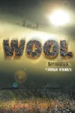Wool Omnibus Edition (Wool 1-5) by Hugh Howey